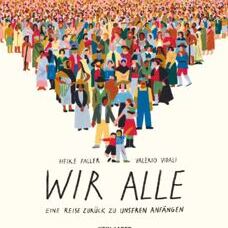 Buch* Wir Alle. Das neue Buch vom Erfolgsduo Heike Faller und Valerio Vidali. Frau Lottes Tipp! Buch* Wir Alle. Das neue Buch vom Erfolgsduo Heike Faller und Valerio Vidali. Frau Lottes Tipp!